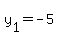 y%5B1%5D+=+-5
