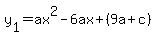y%5B1%5D+=+ax%5E2-6ax%2B%289a%2Bc%29