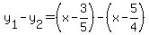 y%5B1%5D-y%5B2%5D=%28x-3%2F5%29-%28x-5%2F4%29