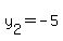 y%5B2%5D+=+-5