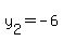 y%5B2%5D+=+-6