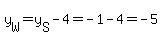 y%5BW%5D=y%5BS%5D-4=-1-4=-5