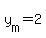 y%5Bm%5D+=+2+