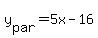 y%5Bpar%5D=5x-16