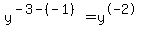 y%5E%28-3-%28-1%29%29=y%5E-2