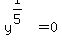 y%5E%281%2F5%29=0