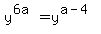 y%5E%286a%29+=+y%5E%28a-4%29