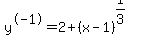y%5E-1=2%2B%28x-1%29%5E%281%2F3%29