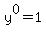 y%5E0+=+1