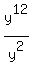 y%5E12%2Fy%5E2