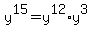 y%5E15+=+y%5E12%2Ay%5E3