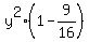 y%5E2%281-9%2F16%29