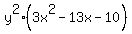 y%5E2%283x%5E2-13x-10%29