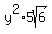 y%5E2%2A5sqrt%286%29
