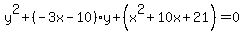 y%5E2%2B%28-3x-10%29y%2B%28x%5E2%2B10x%2B21%29=0