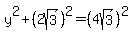 y%5E2%2B%282sqrt%283%29%29%5E2=%284sqrt%283%29%29%5E2