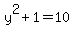 y%5E2%2B1=10