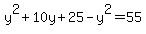 y%5E2%2B10y%2B25-y%5E2=55
