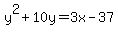 y%5E2%2B10y=3x-37