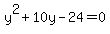 y%5E2%2B10y-24=0