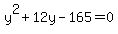 y%5E2%2B12y-165=0