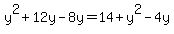 y%5E2%2B12y-8y=14%2By%5E2-4y