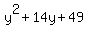 y%5E2%2B14y%2B49