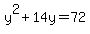 y%5E2%2B14y=72