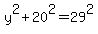 y%5E2%2B20%5E2=29%5E2