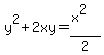 y%5E2%2B2xy=%28x%5E2%29%2F2