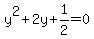 y%5E2%2B2y%2B1%2F2=0
