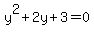 y%5E2%2B2y%2B3=0