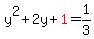 y%5E2%2B2y%2Bred%281%29=1%2F3