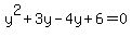 y%5E2%2B3y-4y%2B6=0
