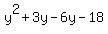 y%5E2%2B3y-6y-18