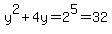 y%5E2%2B4y=2%5E5=32