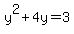 y%5E2%2B4y=3
