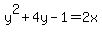 y%5E2%2B4y-1=2x