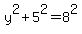 y%5E2%2B5%5E2=8%5E2