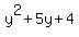 y%5E2%2B5y%2B4