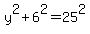 y%5E2%2B6%5E2=25%5E2