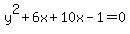 y%5E2%2B6x%2B10x-1=0