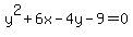 y%5E2%2B6x-4y-9=0