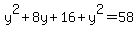 y%5E2%2B8y%2B16%2By%5E2=58