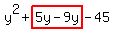 y%5E2%2Bhighlight%285y-9y%29-45