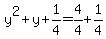 y%5E2%2By%2B1%2F4=4%2F4%2B1%2F4