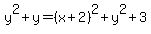 y%5E2%2By=%28x%2B2%29%5E2%2By%5E2%2B3