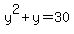 y%5E2%2By+=+30