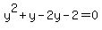 y%5E2%2By-2y-2=0