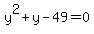 y%5E2%2By-49=0